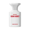 BORNTOSTANDOUT Sugar Addict