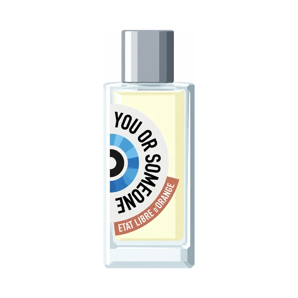 Etat Libre d'Orange You or Someone Like You